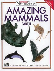 Amazing Mammals: Part II