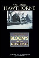 Nathaniel Hawthorne (Bloom's Major Novelists Series)