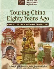 Touring China Eighty Years Ago