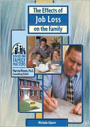 The Effects of Job Loss on the Family