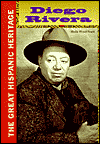 Diego Rivera (The Great Hispanic Heritage Series)