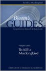 To Kill a Mockingbird (Bloom's Guides)