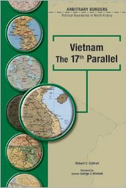Title: Vietnam: The 17th Parallel, Author: Robert C. Cottrell