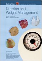 Nutrition and Weight Management (Eating Right: An Introduction to Human Nutrition)