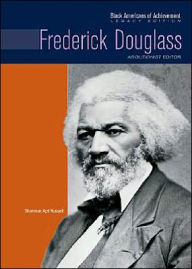 Title: Frederick Douglass: Abolitionist Editor (Black Americans of Achievement Series), Author: Sharman Apt Russell
