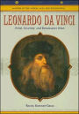 Leonardo Da Vinci: Artist, Inventor, and Renaissance Man