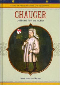 Title: Chaucer: Celebrated Poet and Author, Author: Janet Hubbard-Brown