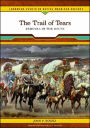 The Trail of Tears: Removal in the South