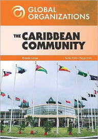 The Caribbean Community and Common Market