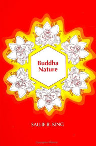 Title: Buddha Nature, Author: Sallie B. King