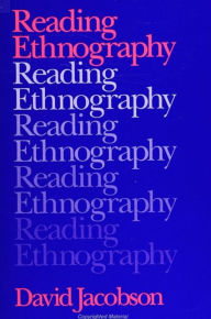 Title: Reading Ethnography / Edition 1, Author: David Jacobson