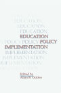Education Policy Implementation / Edition 1