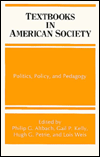 Textbooks in American Society: Politics, Policy, and Pedagogy