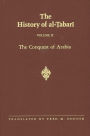 The History of al-?abari Vol. 10: The Conquest of Arabia: The Riddah Wars A.D. 632-633/A.H. 11