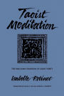 Taoist Meditation: The Mao-shan Tradition of Great Purity