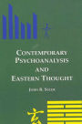 Contemporary Psychoanalysis and Eastern Thought / Edition 1