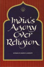 India's Agony Over Religion