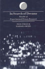 In Search of Dreams: Results of Experimental Dream Research