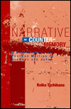 Narrative as Counter-Memory: A Half-Century of Postwar Writing in Germany and Japan