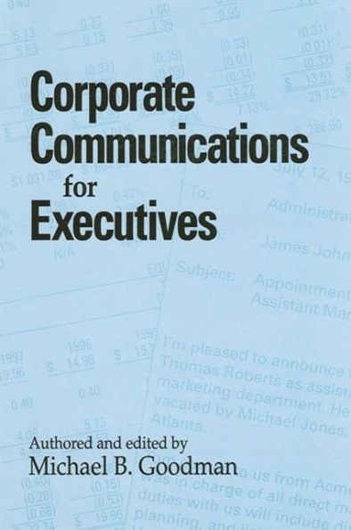 Corporate Communications for Executives / Edition 1