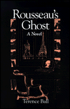 Rousseau's Ghost: A Novel