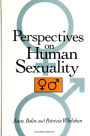 Perspectives on Human Sexuality / Edition 1