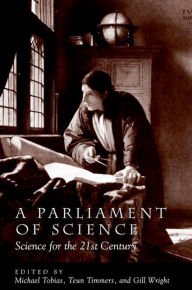 A Parliament of Science: Science for the 21st Century