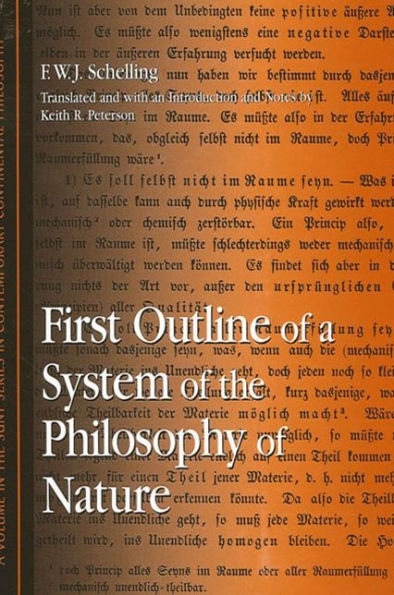 First Outline of a System of the Philosophy of Nature / Edition 1