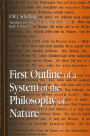First Outline of a System of the Philosophy of Nature / Edition 1