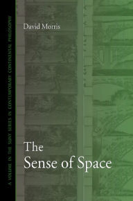 Title: The Sense of Space, Author: David Morris