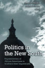 Politics in the New South: Representation of African Americans in Southern State Legislatures