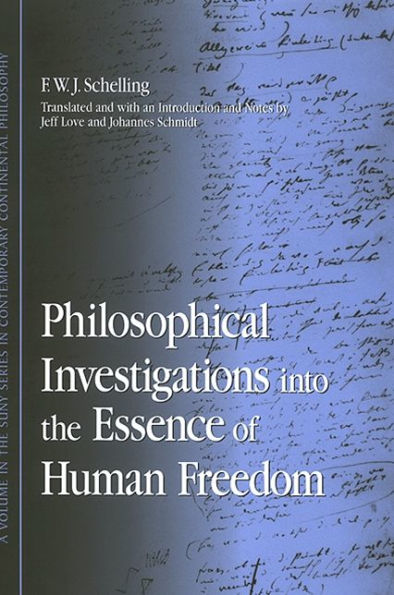 Philosophical Investigations into the Essence of Human Freedom / Edition 1