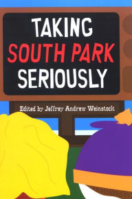 Taking South Park Seriously