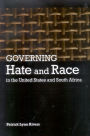 Governing Hate and Race in the United States and South Africa