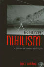 Fashionable Nihilism: A Critique of Analytic Philosophy