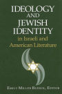 Ideology and Jewish Identity in Israeli and American Literature