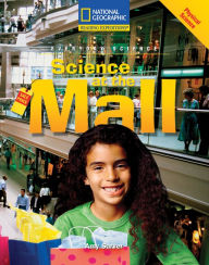 Reading Expeditions (Science: Everyday Science): Science at the Mall