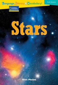 Reading Expeditions Language, Literacy & Vocabulary (Earth Science): Stars