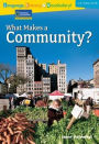 Reading Expeditions Language, Literacy & Vocabulary (U.S. History and Life): What Makes A Community?