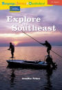 Reading Expeditions Language, Literacy & Vocabulary (U.S. Regions): Explore The Southeast