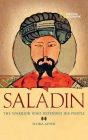 World History Biographies: Saladin: The Warrior Who Defended His People