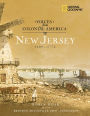 Voices from Colonial America: New Jersey: 1609-1776