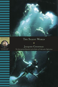 The Silent World (National Geographic Adventure Classics)