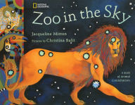 Title: Zoo In The Sky: A Book of Animal Constellations, Author: TBD