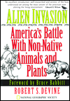 Alien Invasion: America's Battle with Non-Native Animals and Plants