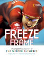 Freeze Frame: A Photographic History of the Winter Olympics