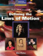 Reading Expeditions (Science: Scientists in Their Times): Defining the Laws of Motion