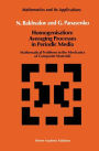 Homogenisation: Averaging Processes in Periodic Media: Mathematical Problems in the Mechanics of Composite Materials