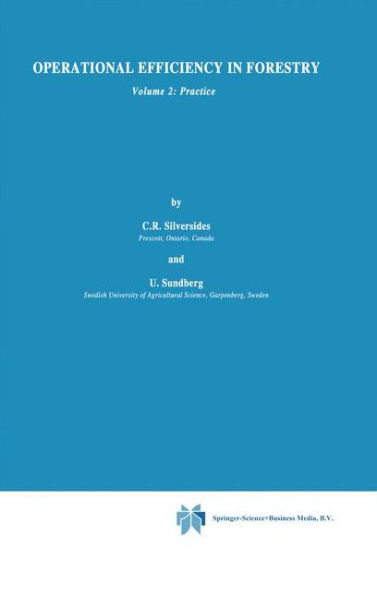 Operational Efficiency in Forestry: Vol. 2: Practice / Edition 1