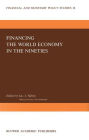 Financing the World Economy in the Nineties / Edition 1